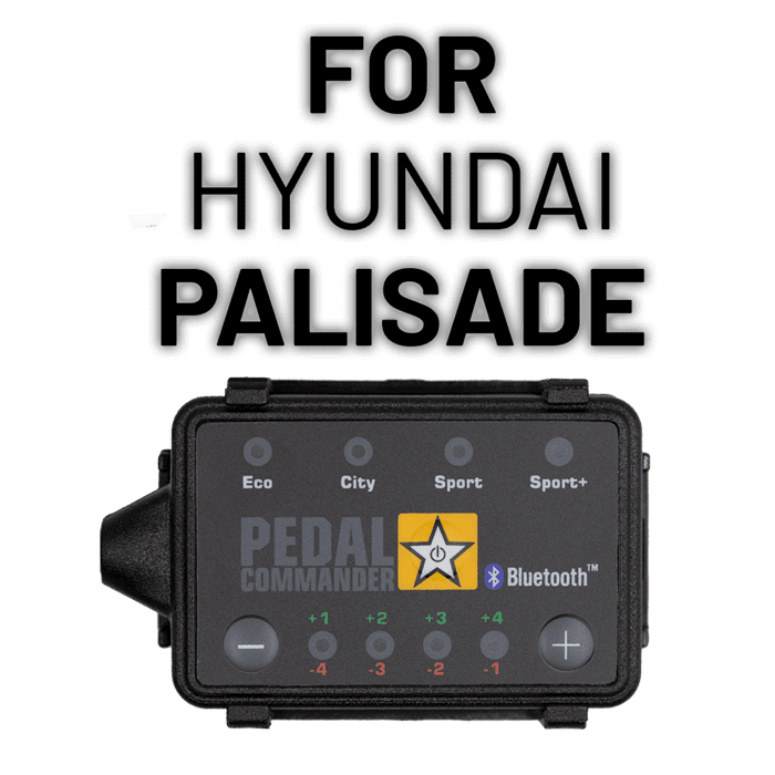 Solve your acceleration problems with Pedal Commander for Hyundai Palisade